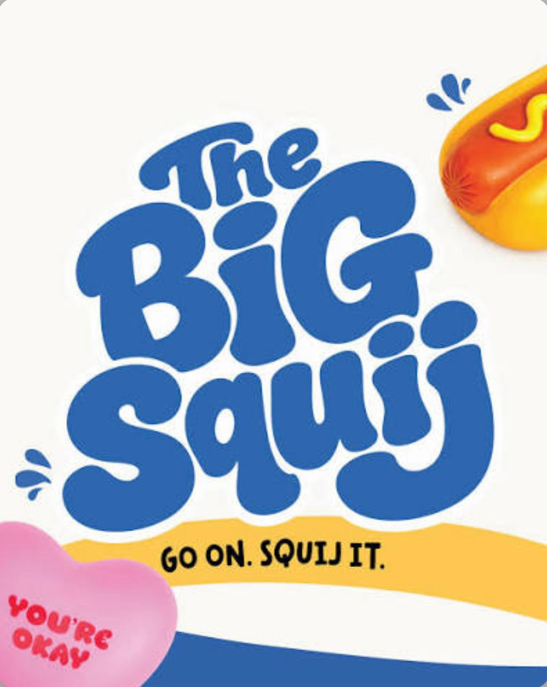 The Big Squij
