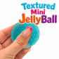 Funky Textured mini JellyBall