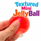 Funky Textured mini JellyBall