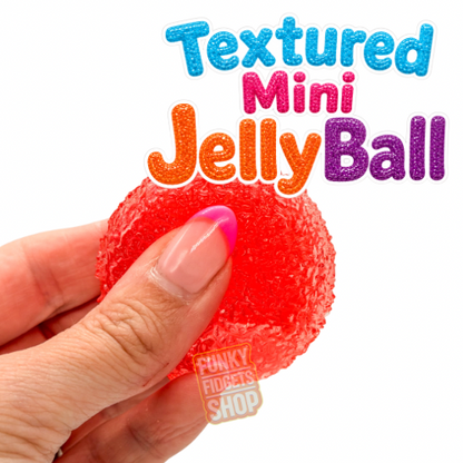 Funky Textured mini JellyBall